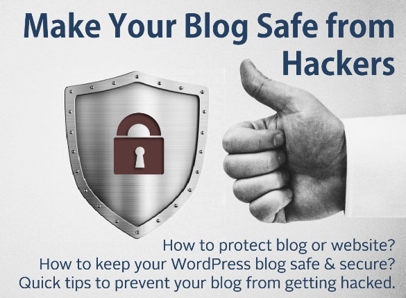 نصائح لجعل مدونتك آمنة من المتسللين
