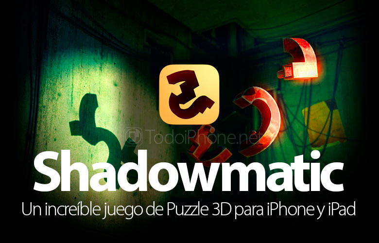 Shadowmatic ، لعبة ألغاز ثلاثية الأبعاد مذهلة لأجهزة iPhone و iPad 1