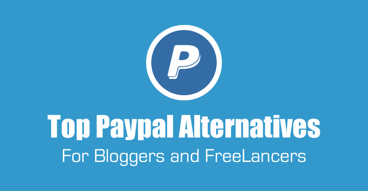أفضل بديل لـ PayPal للمدونين والمستقلين في 2019 1