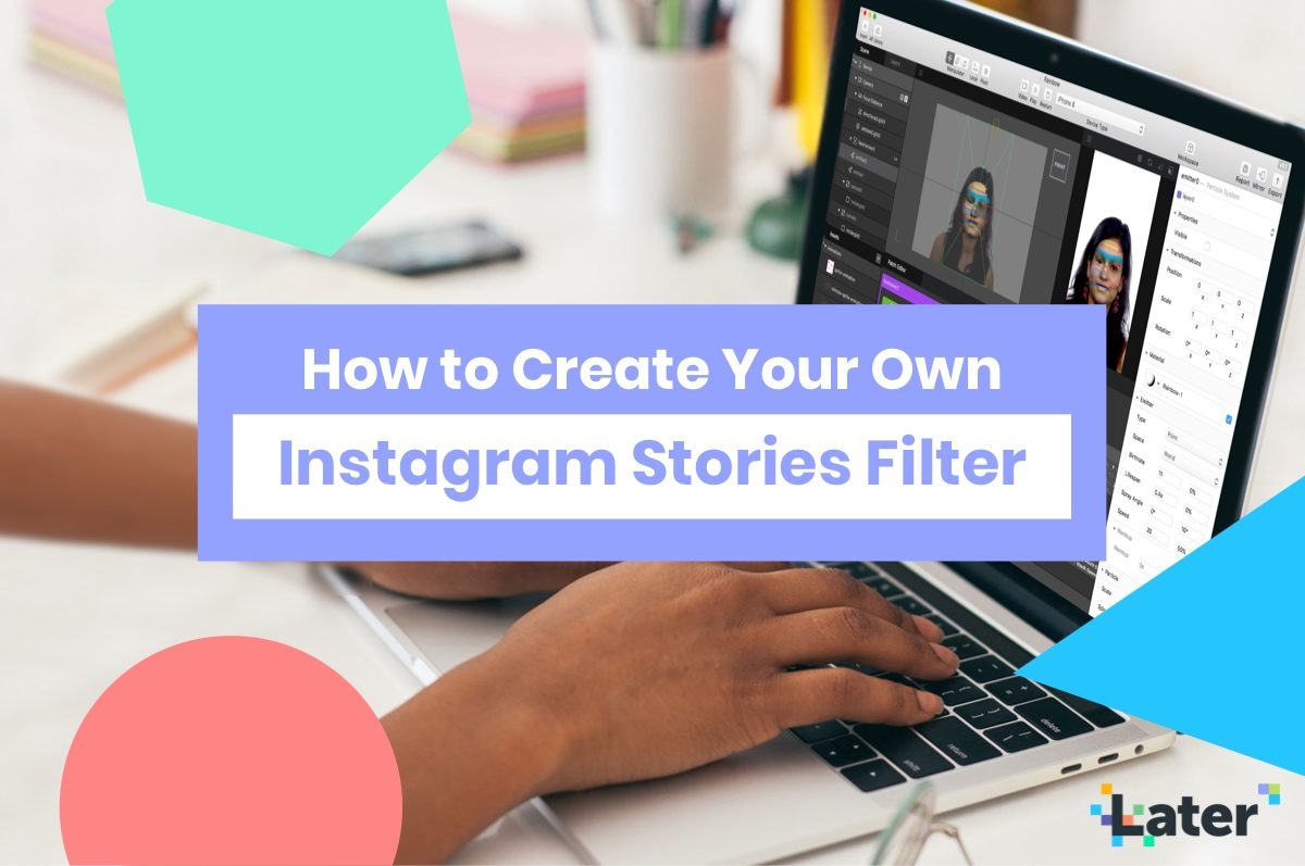 كيف تصنع بنفسك Instagram Stories Filter (باستخدام Spark AR Studio) 1