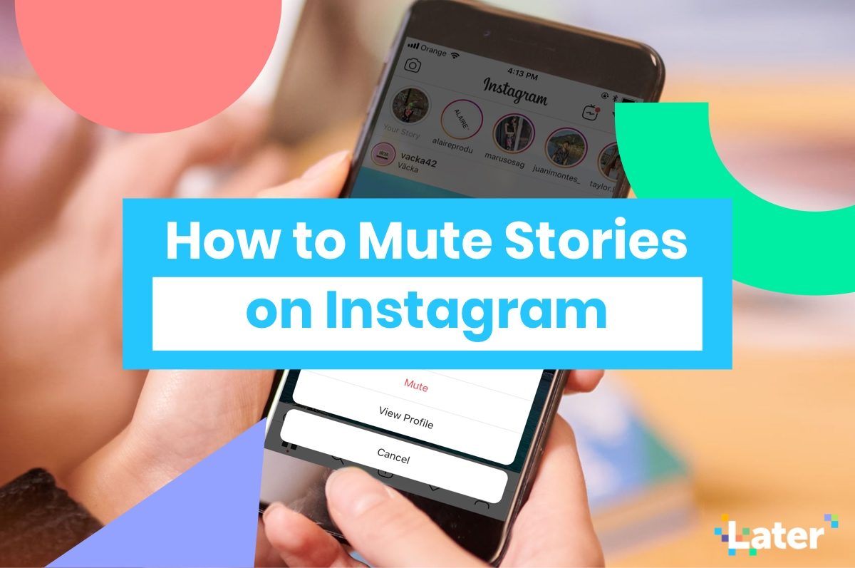 كيفية كتم القصص على Instagram