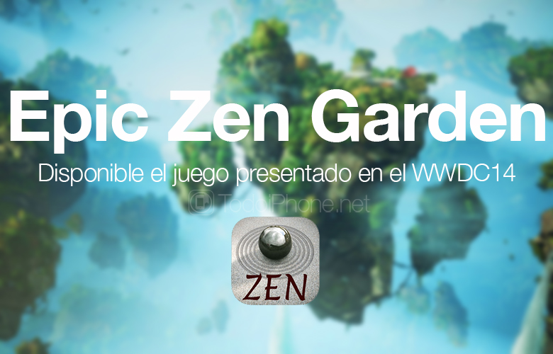 Epic Zen Garden ، اللعبة المتوفرة في WWDC14 1