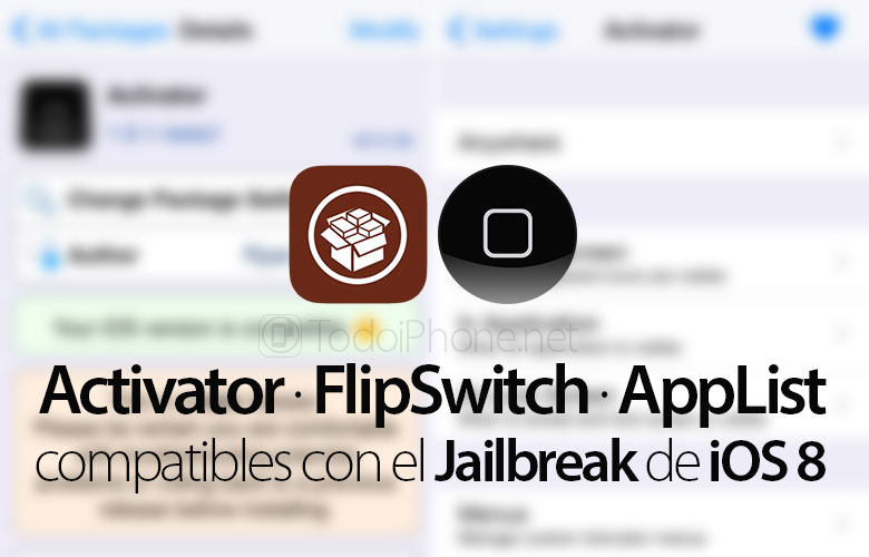 إن Activator و FlipSwitch و AppList ، متوافقان بالفعل مع iOS 8 Jailbreak 1