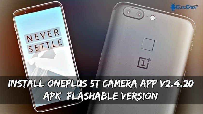 OnePlus 5T Camera App v2.4.20
