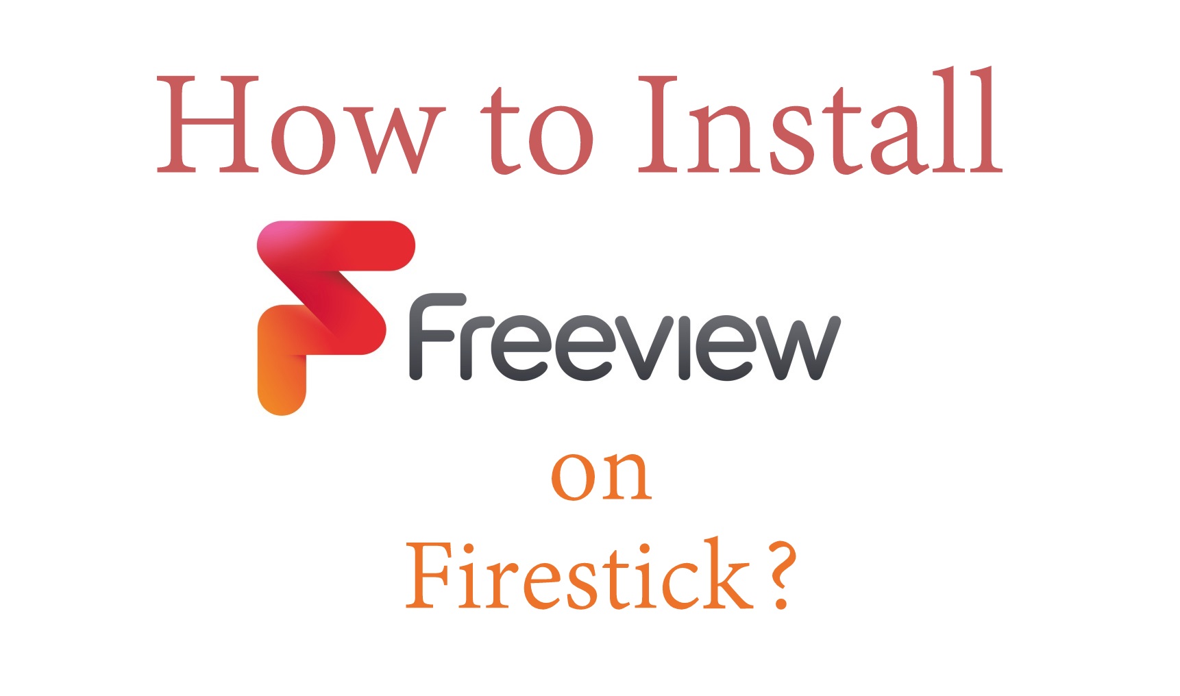 Cara menginstal Freeview di Firestick / Fire TV [2020] 5