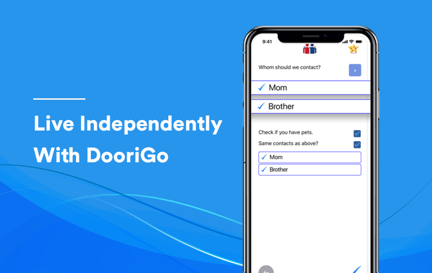 Aplikasi Doorigo memberi tahu kontak Anda jika semuanya berjalan baik untuk Anda