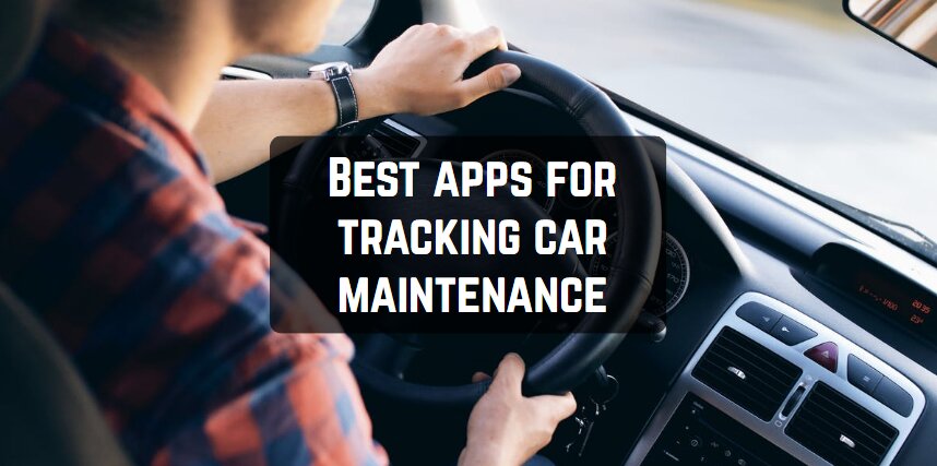 15 Aplikasi terbaik untuk melacak perawatan mobil (Android dan iOS) 1
