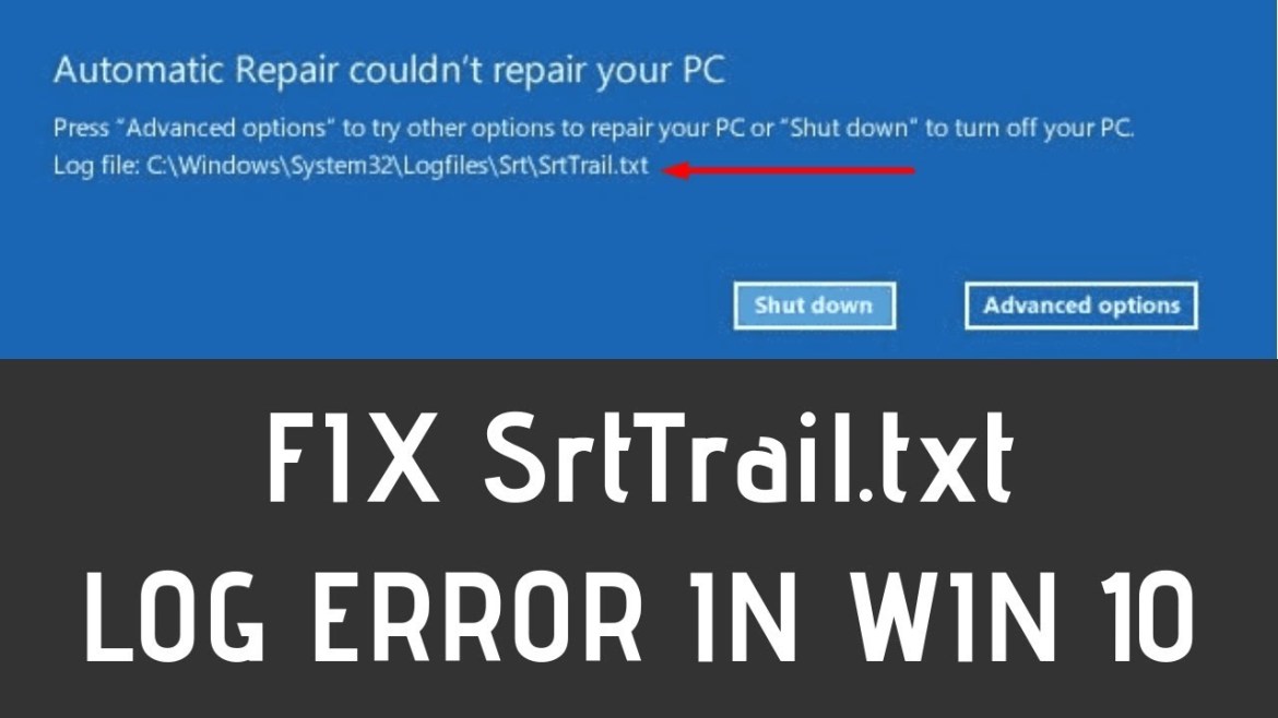 Så här fixar du Srttrail.txt BSOD-fel i Windows 10