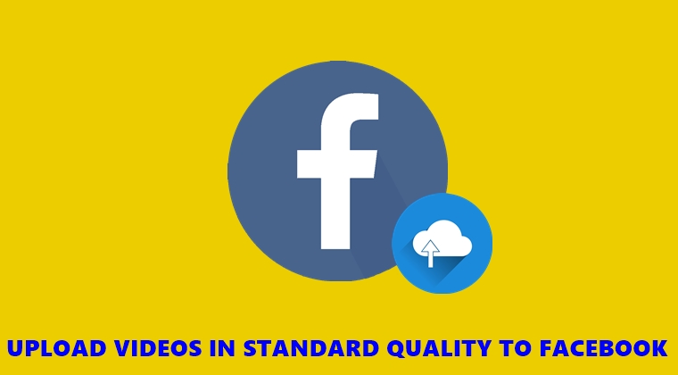 Как загружать видео в активном стандартном качестве Facebook 3