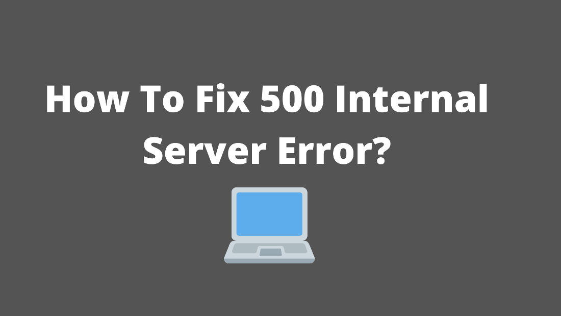 Como corrigir o erro interno do servidor 500 1