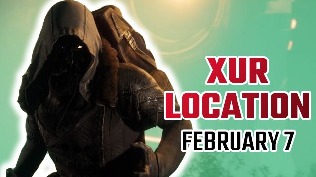 Пункт назначения 2 Расположение Xur | Где сегодня Ксур и что он продает? (7 февраля) 3