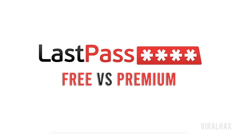 LastPass Gratis vs Premium: Apa pilihan yang tepat? 14