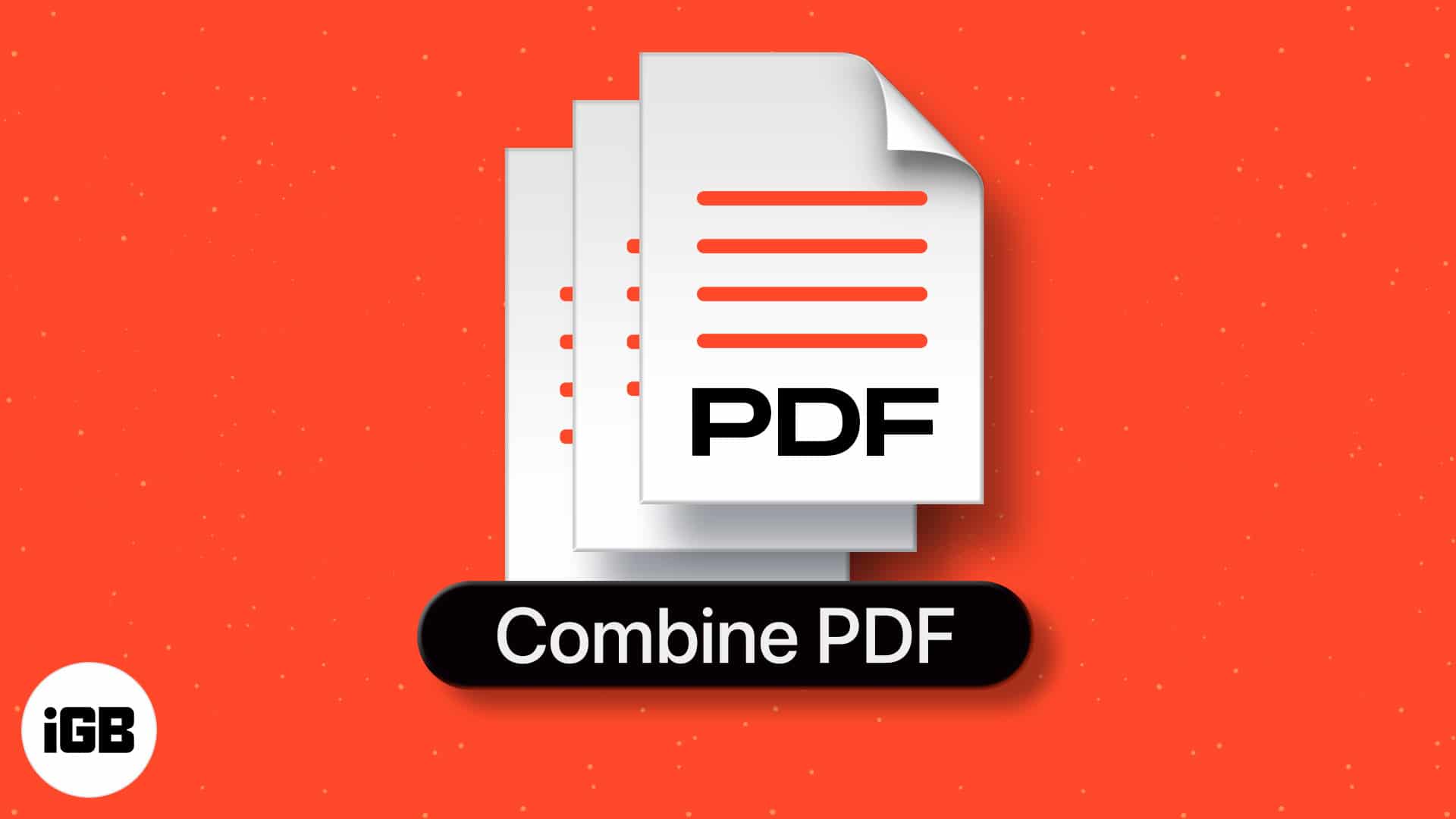 C Mo Combinar Archivos Pdf En Mac Maneras F Ciles