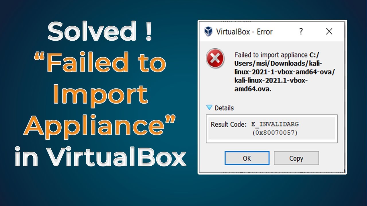 0x80070057 VirtualBox: 5 soluciones efectivas para resolverlo