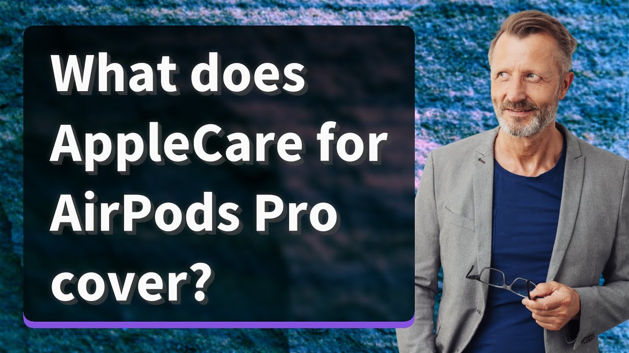 Apple Care AirPods: 7 razones para proteger tus auriculares