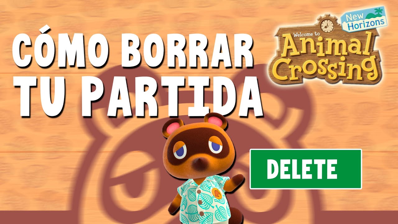 Borrar partida Animal Crossing New Horizons: 5 pasos sencillos