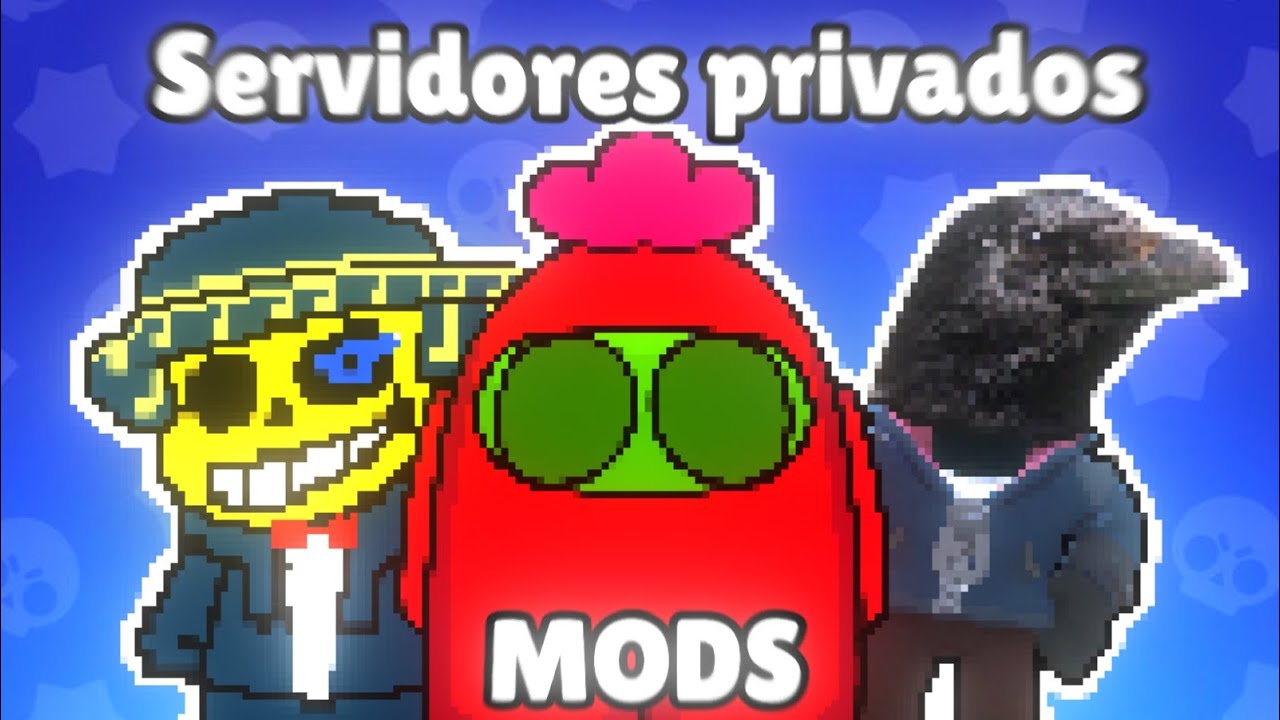 Brawl Stars servidor privado: 7 razones para unirte hoy