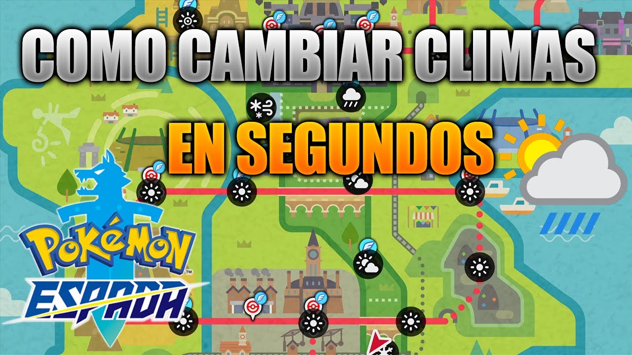Cambiar clima Pokémon Espada: 7 claves para masterizarlo