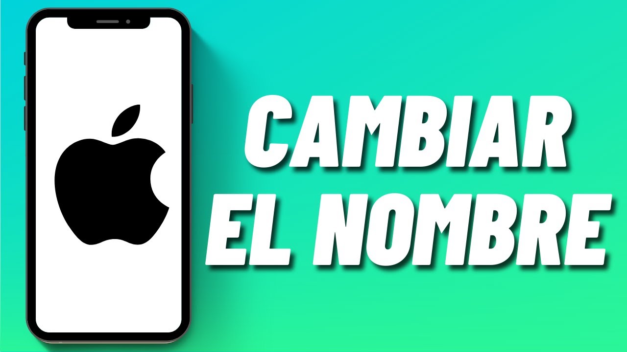 Cambiar nombre Apple Watch: 7 pasos para personalizarlo fácilmente