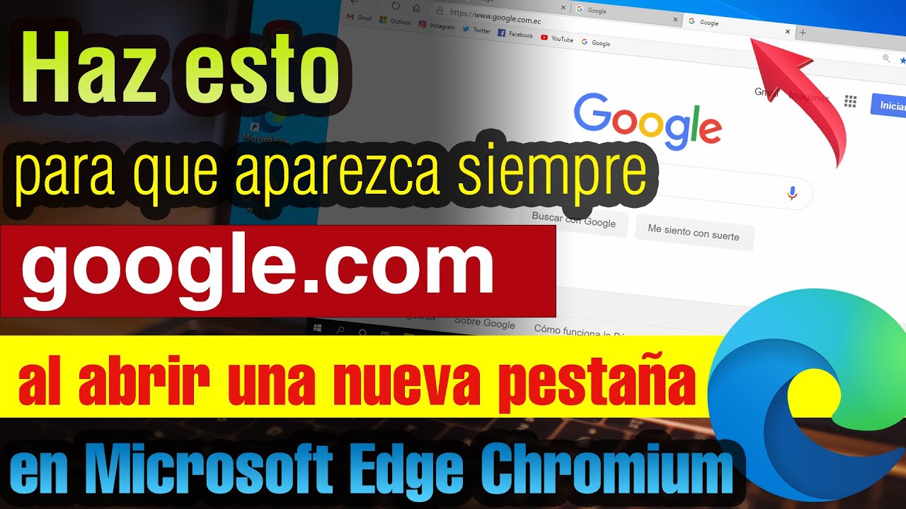 Cambiar pagina nueva pestaña edge: 7 trucos que debes saber