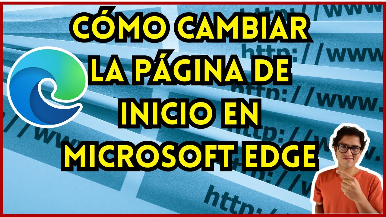 Cambiar página principal Edge 2025: 5 pasos sencillos y rápidos