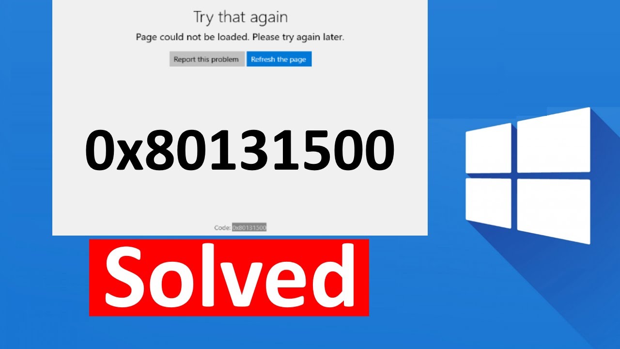 Código: 0x80131500 5 soluciones efectivas para resolverlo