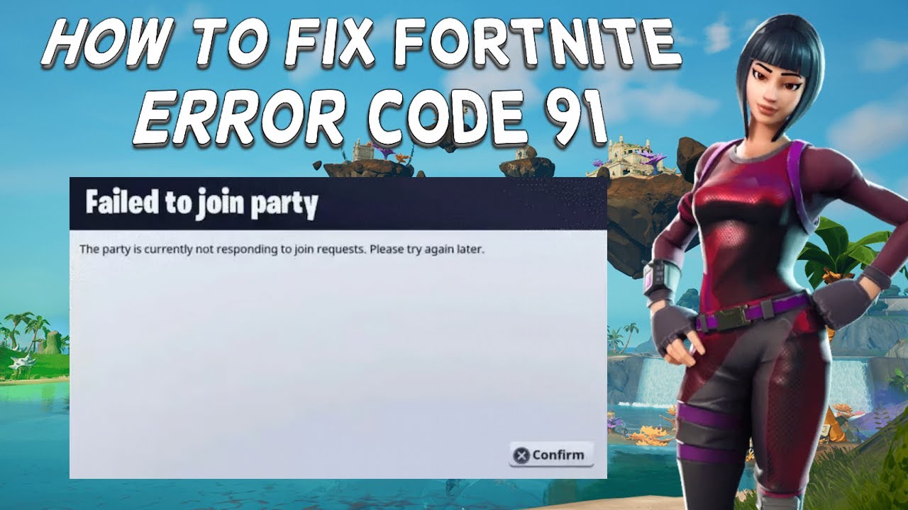 Código error 91 Fortnite: 5 soluciones rápidas que debes conocer