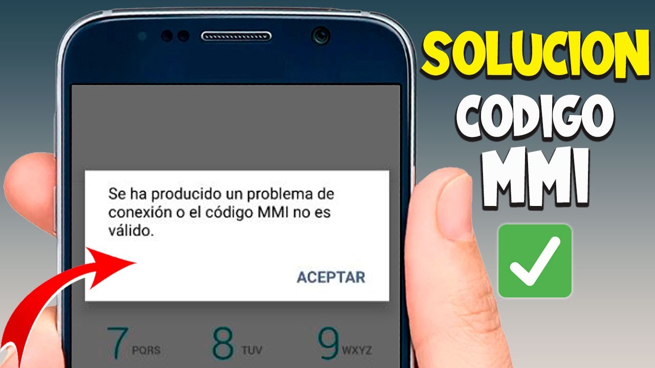 Código MMI no válido en Android: 5 soluciones efectivas