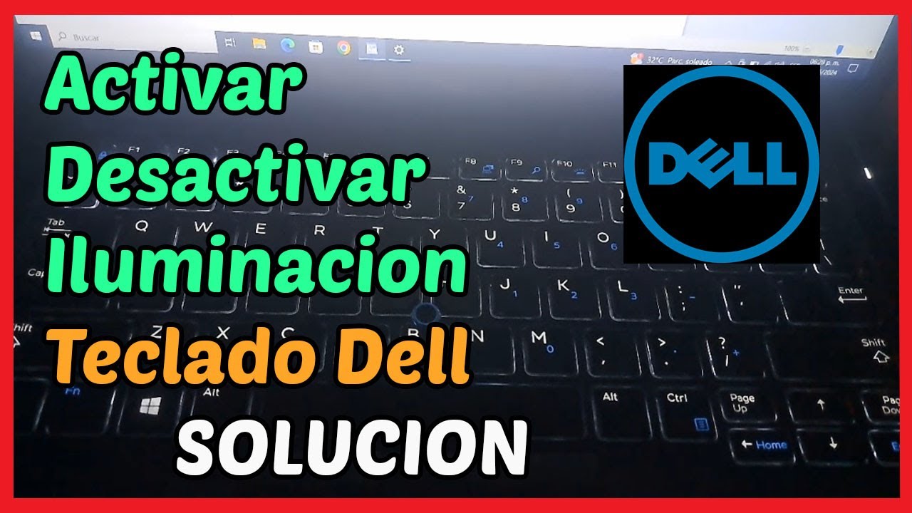 Cómo activar la luz del teclado de mi laptop Dell: 5 pasos sencillos