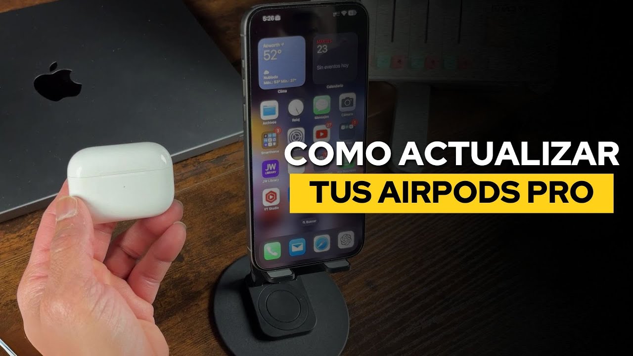 Como actualizar los AirPods: 5 pasos fáciles en 2025