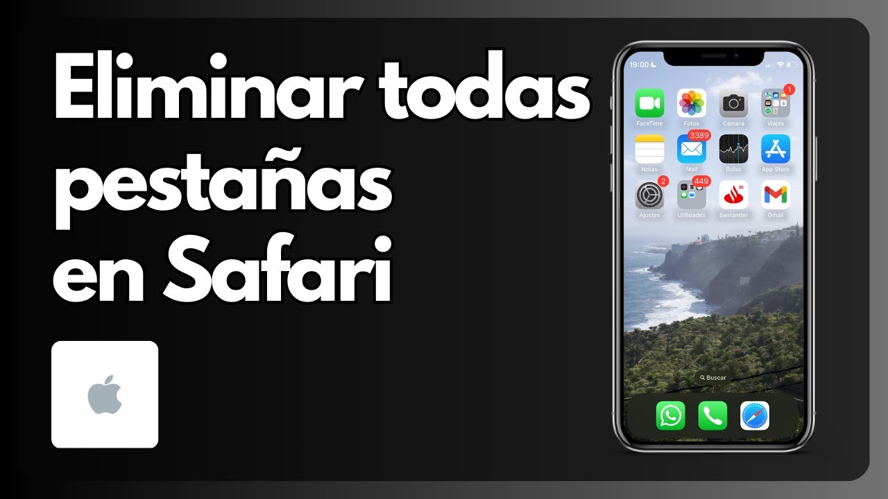 Como borrar todas las pestañas de Safari: 5 pasos sencillos