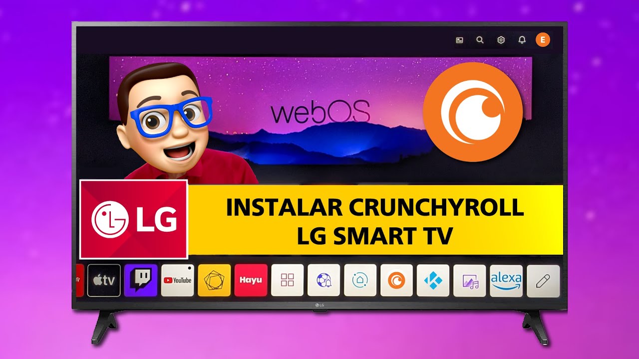Cómo descargar Crunchyroll para smart TV LG: 5 pasos fáciles