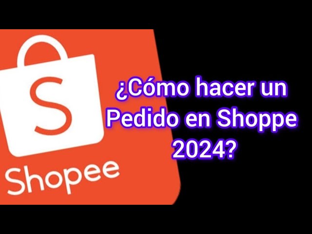 Como pedir en Shopee: 7 pasos sencillos para empezar en 2025