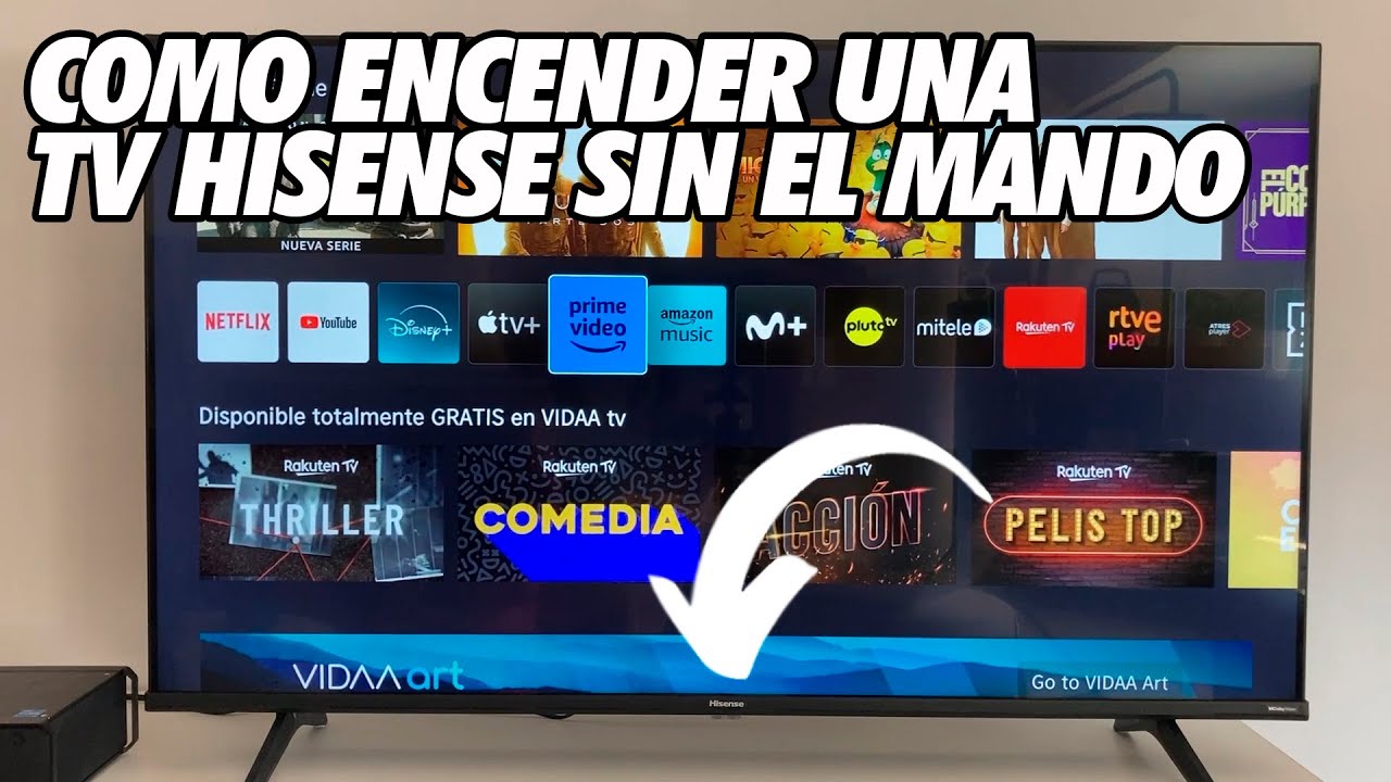 Como prender TV Hisense sin control: 5 métodos fáciles y rápidos