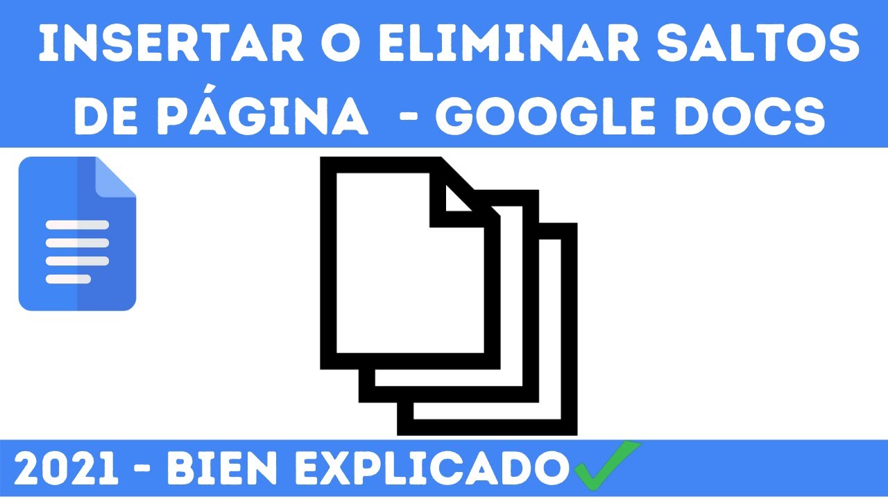 Como quitar un salto de pagina en Google Docs: 5 pasos sencillos