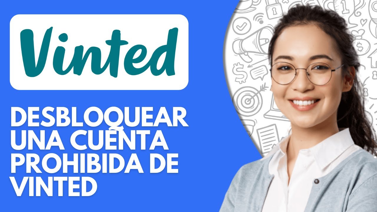 Como recuperar una cuenta bloqueada Vinted: 5 pasos claves 2025