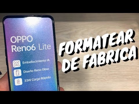 Como reiniciar un oppo reno 6 lite: 5 pasos sencillos 2025