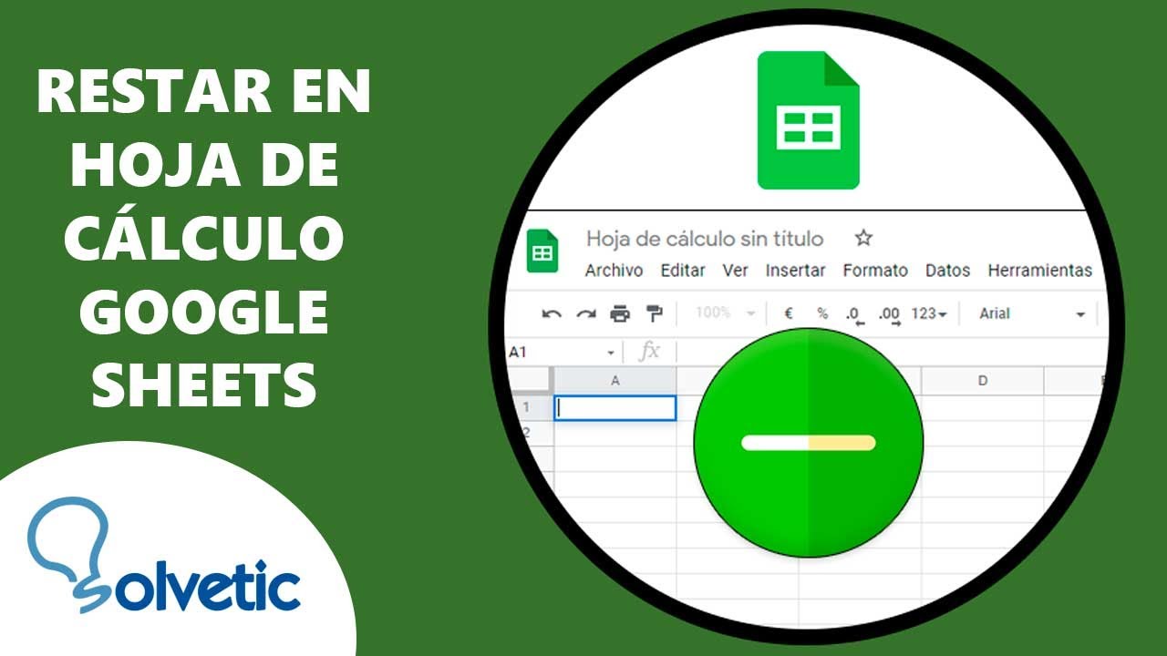 ¿Cómo restar en Google Sheets? 7 pasos sencillos y efectivos