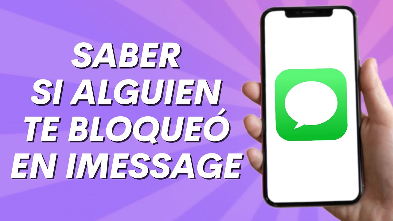 Como saber si me bloquearon en iMessage: 5 señales clave en 2025