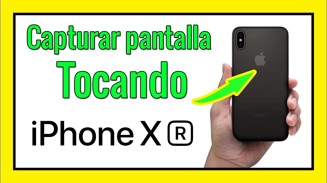 Como tomar screenshot en iphone xr: 5 pasos sencillos 2025