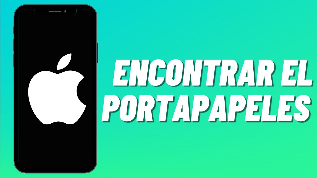 Como ver el portapapeles en iPhone: 7 secretos que debes saber