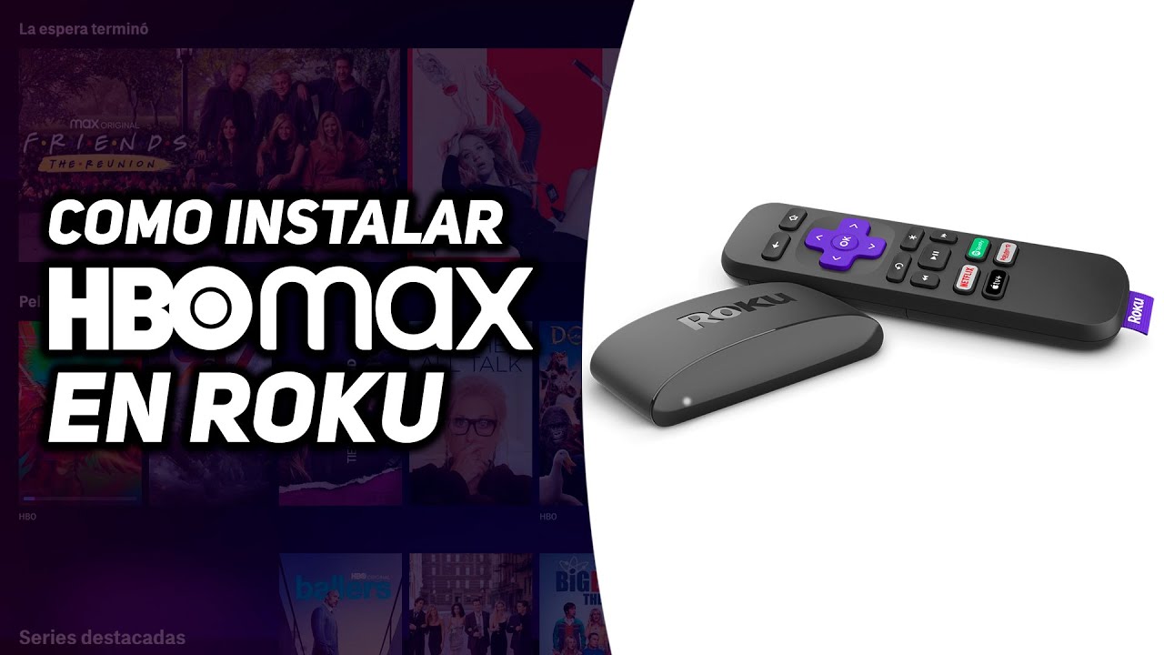 Como ver HBO en Roku: 5 pasos sencillos para 2025