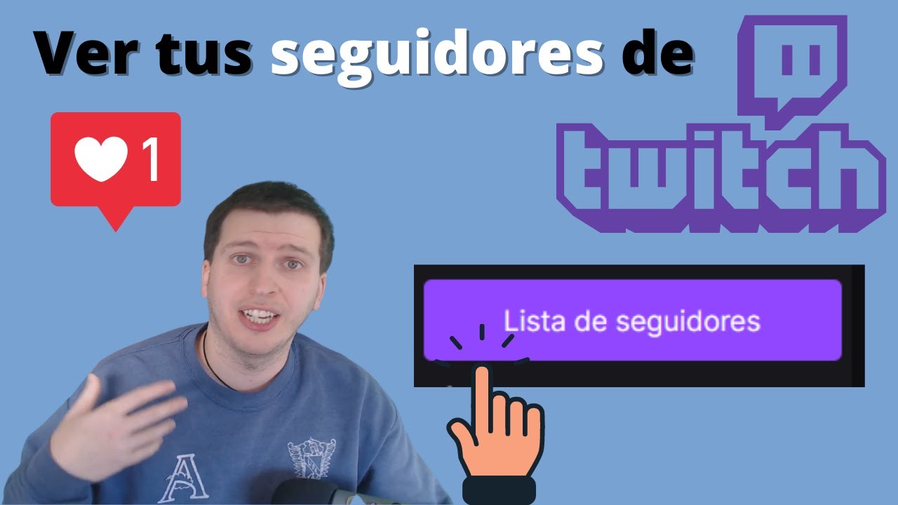 Como ver mis seguidores en Twitch: 7 pasos fáciles en 2025