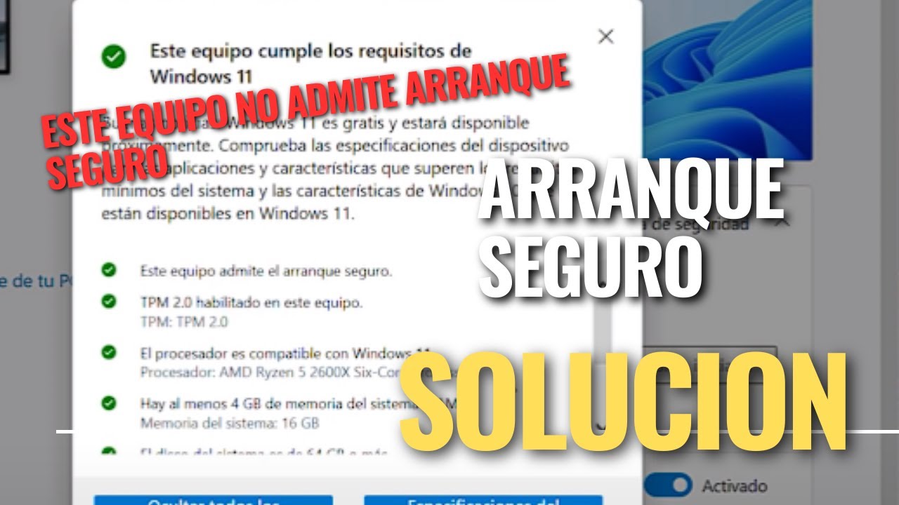 Equipo debe admitir el arranque seguro: 5 claves para asegurar tu PC