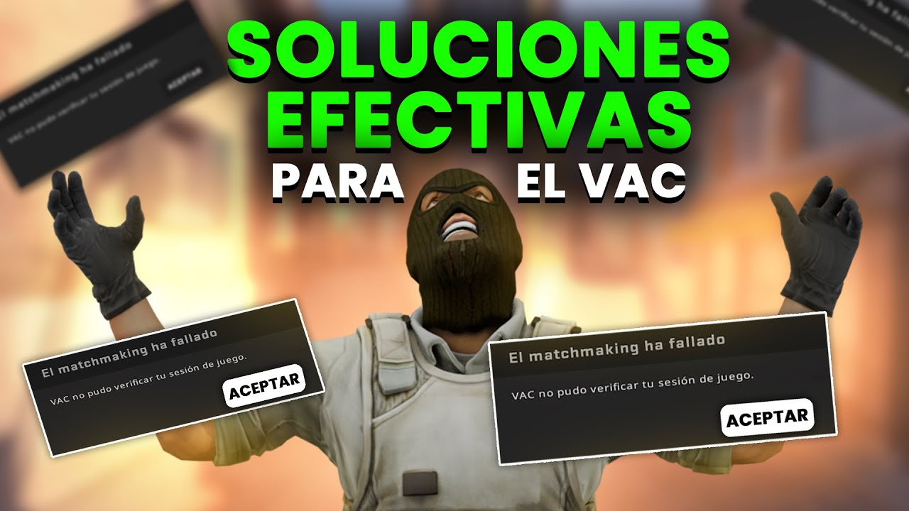 VAC no pudo verificar tu sesión de juego: 5 soluciones efectivas