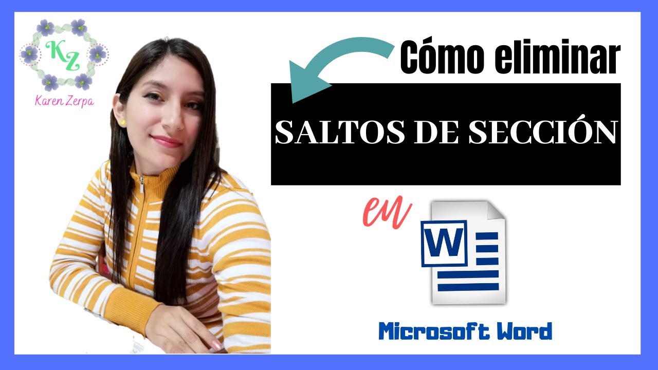 Eliminar salto de sección Word: 5 pasos para solucionarlo ya