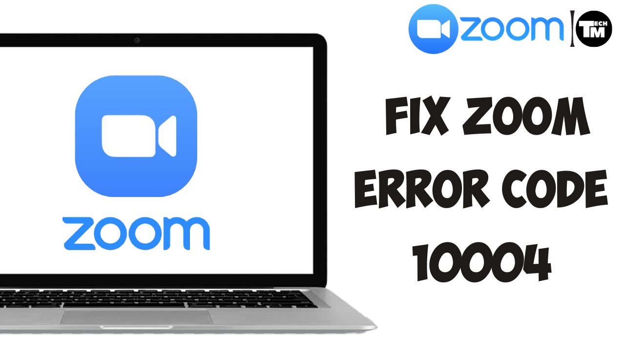 Error 10004 Zoom: 7 soluciones rápidas para resolverlo