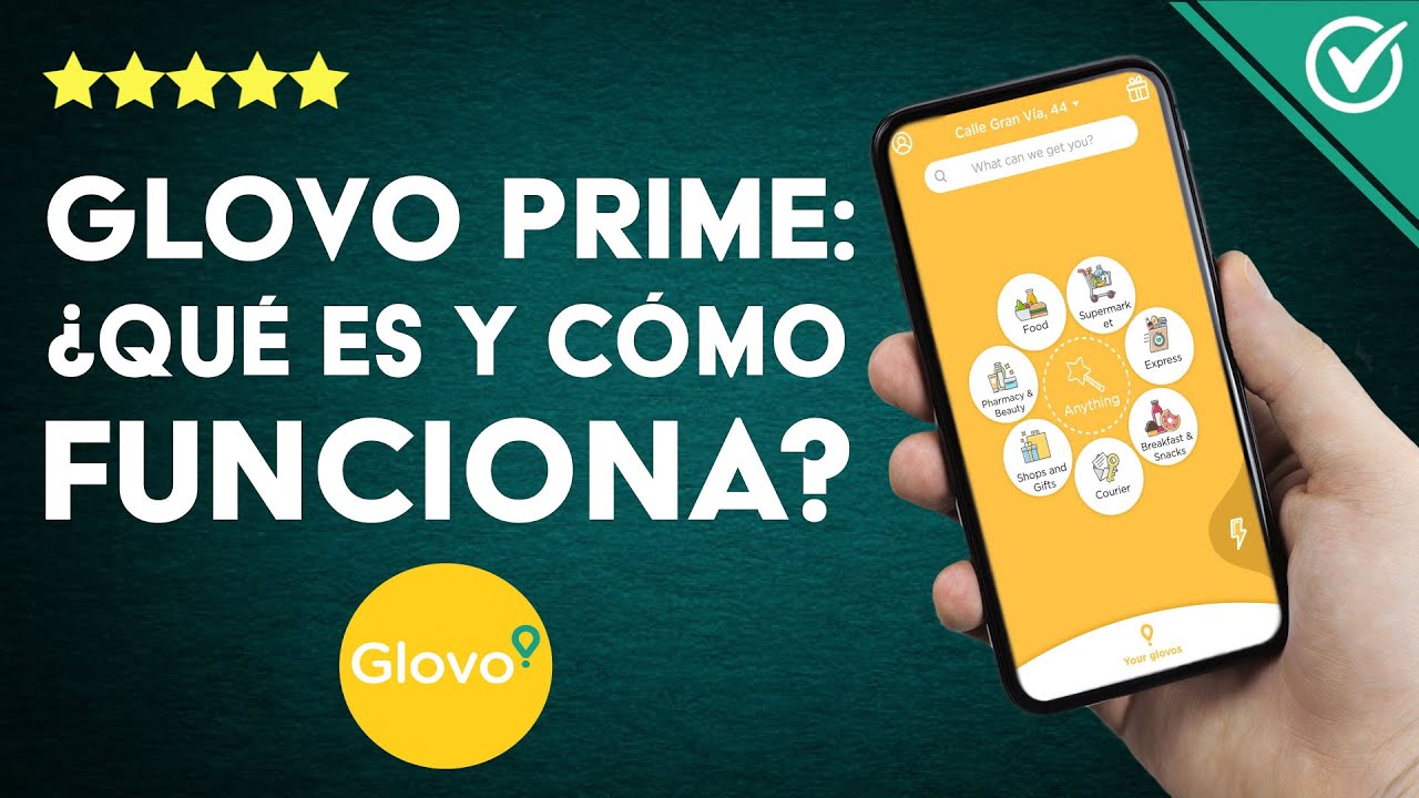Glovo Prime precio: 5 razones para probarlo hoy mismo