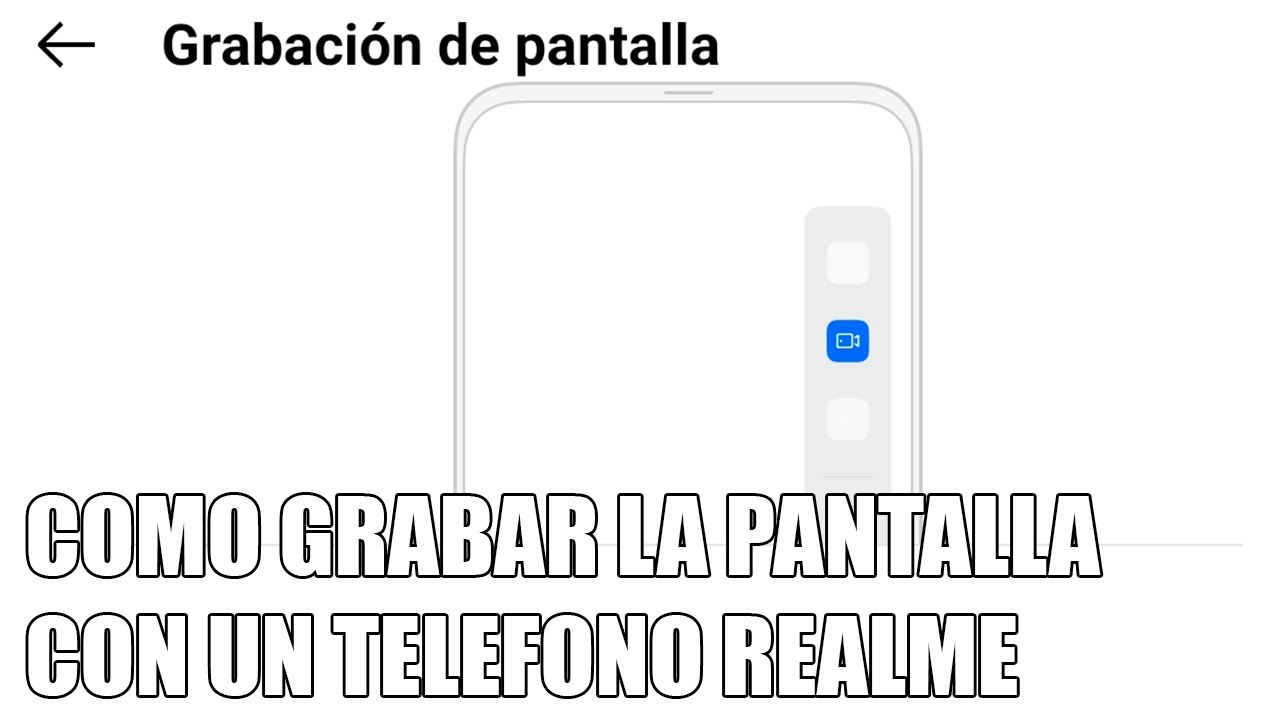 Grabar pantalla Realme: 7 métodos fáciles y rápidos para hacerlo