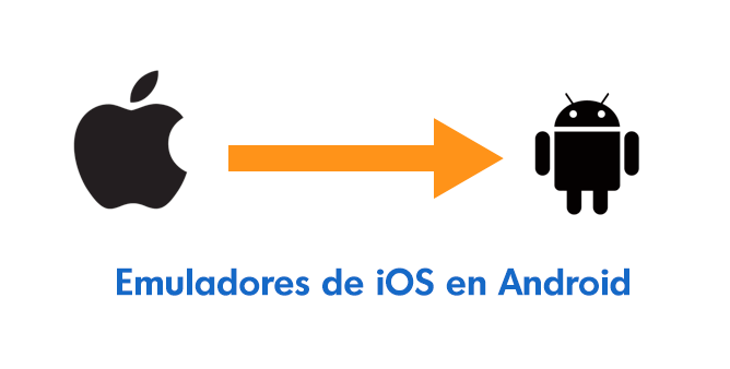 5 Mejores iOS Emulator de Android para ejecutar aplicaciones iOS en Android